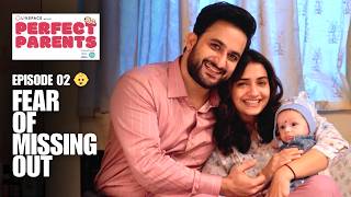 Perfect Parents | Ep2 | Hruta Durgule & Veer Rajwant Singh | 2025 Web Series | Hindi Family Comedy