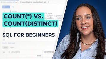 count(*) vs. count(distinct) - SQL for BEGINNERS (100% Free Masterclass)
