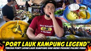 DAHULU HUTAN TERBIAR..SEKARANG PELANGGAN 1 MALAYSIA DATANG..Port Layan Menu Kampung Dan Ori Pahang