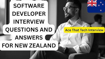Top Software Developer Interview Questions & Answers for New Zealand 2025 | Pass Your Interview