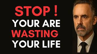 Life is Precious, Don't Waste It | Jordan Peterson’s Life-Changing Motivation