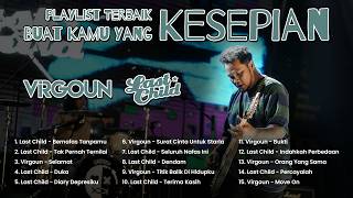 KUMPULAN LAGU VIRGOUN PALING SEDIH