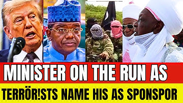 E SCATTER! TINUBU MINISTER ON THE RUN AS TERRÖR!STS NAME HIM AS SPONSOR