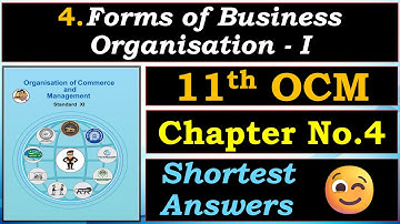 🏢4.Forms of Business Organisation - I | 📘Class 11th OCM |✨Chapter No. 4 Answers |🔮WOFA