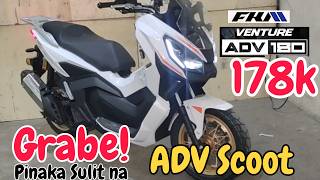 Pinaka Malakas at Loaded na ADV Scooter  New FKM VENTURE ADV 180 | SPECS | FEATURES | 178k Avail na