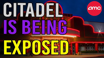 URGENT: CITADEL IS BEING EXPOSED! SQUEEZE IS COMING! - AMC Stock Short Squeeze Update