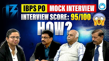 IBPS PO Mock Interview in English | How She Scored 95/100? 😱 | Expert Feedback and Analysis
