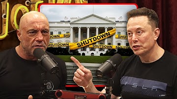 Elon Musk STUNS Joe Rogan The REAL Truth Behind The Government Shutdown!