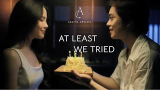 AGATHA CHELSEA - AT LEAST WE TRIED