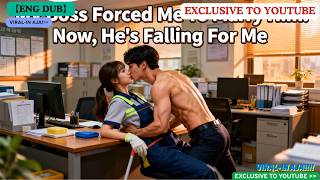 【ENG DUB】My Boss Forced Me To Marry Him. Now, He's Falling For Me#drama #reels