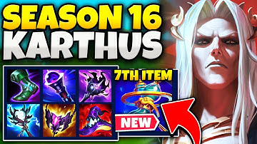 KARTHUS CAN HAVE 7 ITEMS NOW?! HIS ULT IS A ONE SHOT TACTICAL NUKE!