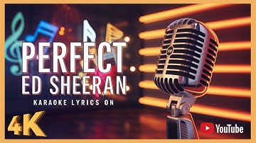 Thumbnail of ED SHEERAN - PERFECT (KARAOKE SONGS With lyrics - Original key) HD!