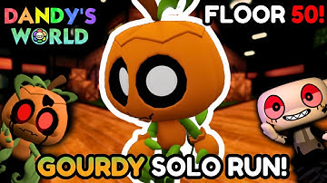 SOLO GOURDY RUN! (FLOOR 50) | Dandy