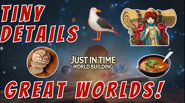 7 Tiny Worldbuilding Tricks That Make Stories Awesome