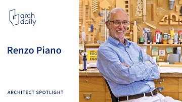 Renzo Piano Architecture | Exploring His Most Famous Works