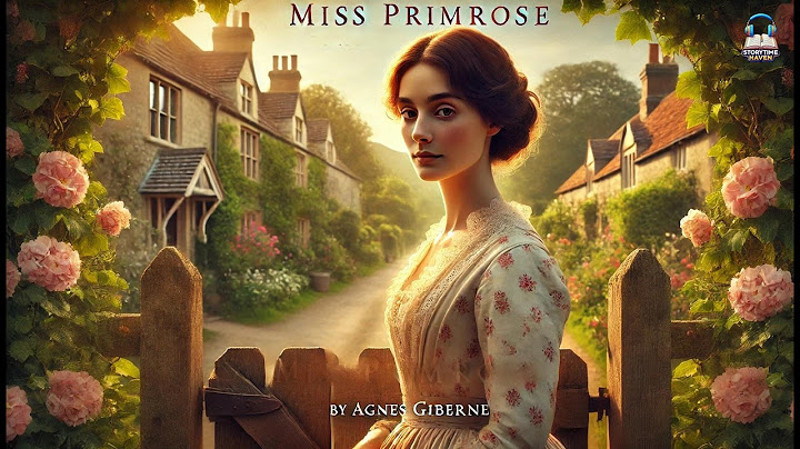 Miss Primrose 🌸✨ A Tale of Grace and Duty by Agnes Giberne