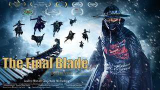 The Final Blade - English | Martial Arts & Kung Fu Action Movie, Full Movie HD