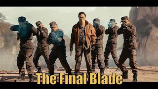 The Final Blade - English | Martial Arts & Kung Fu Action Movie, Full Movie HD