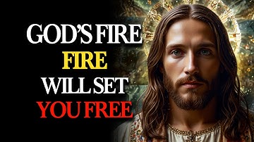 THE HOLY SPIRIT IS SPEAKING TODAY: Release What’s HOLDING You Back — Let GOD’S FIRE TRANSFORM You