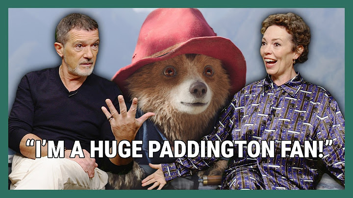Olivia Colman And Antonio Banderas Talk Being Baddies in Paddington 3