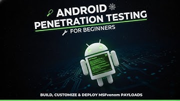 Android Penetration Testing for Beginners - Build, Customize & Deploy MSFvenom Payloads