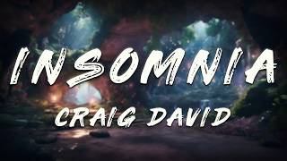 Craig David - Insomnia (Lyrics)