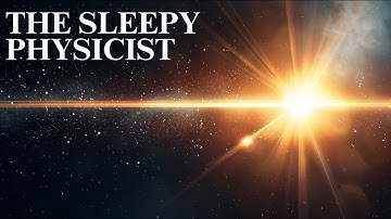 The Sleepy Physicist | Why the Speed of Light Is the Universe’s Hardest Limit