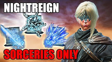 Can We Beat Elden Ring Nightreign Using ONLY SORCERIES?