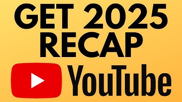 How to Get YouTube Recap - 2025