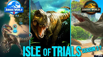Isle of Trials Season 3 BOSS Revealed? | Jurassic World Alive