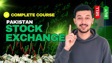 Pakistan Stock Exchange Complete Course For Beginners | Complete In One Video | PSX Course Complete
