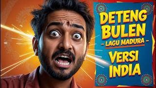 LAGU MADURA VERSI INDIA VIRAL TIKTOK - DETENG BULEN (Original Song 2025)