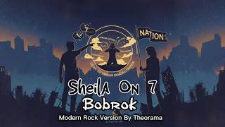 Sheila On 7 - Bobrok [ MODERN ROCK VERSION BY THEORAMA ]