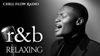 【R&B Soul】Relaxing Chill Playlist – Smooth Vocals & Deep Grooves
