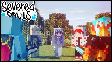 Severed Souls: Episode 1 - There Can Only Be Four