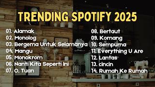 LAGU VIRAL TIKTOK 2025 || Top Best Trending Hits Spotify Indonesia 2025 🎶🎧|| Lagu Nyantai Cafe