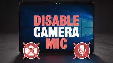 How To Disable Camera and Microphone Access on Windows 11