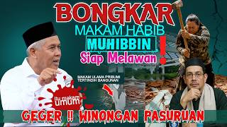 GEGER WINONGAN BONGKAR MAKAM HABIB DIPEMAKAMAN UMUM!! KH MARZUKI MUSTAMAR TERBARU 2025 ANGKAT BICARA