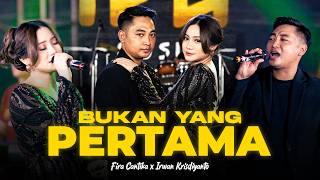 BUKAN YANG PERTAMA - Simpatik Music | Fira Cantika X Irwan Krisdiyanto (Official Music Video)