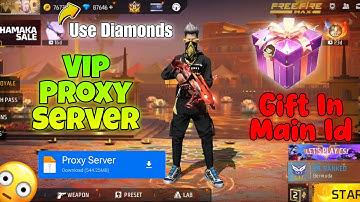 "Free Fire Proxy Server🔥New Trick 2025 | Unlimited Diamonds Gift In Main Id 🤯