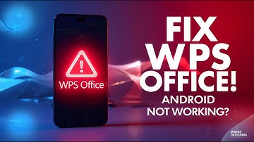 Fix WPS Office NOT WORKING on Android! | Fast, Easy & 100% Working Solution!