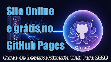 ☁️ PUBLIQUE SEU SITE GRÁTIS! O QUE É GITHUB PAGES E COMO HOSPEDAR SEU PROJETO HTML/CSS