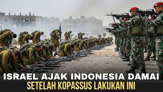 ISRAEL CALLS FOR PEACE!!! THIS IS THE KOPASSUS ATTACK THAT MADE ISRAELI SOLDIERS SURRENDER THEIR ...