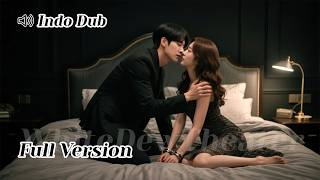 【INDO DUB】Tolak lamaran CEO di depan umum... Dia hancurkan keluargaku, paksa aku jadi selir!