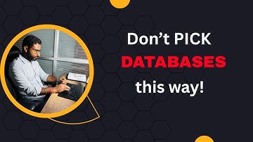 How to Choose Database? | System Design Interview