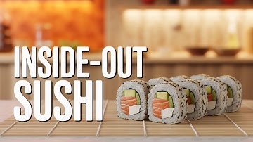 Make PERFECT Sushi Rolls at Home with Inside-Out Uramaki 🍣