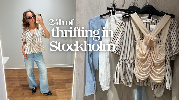 Best thrift stores in Stockholm & a HUGE thrift haul!