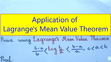 Pas LMVT, de gemiddelde waarde-stelling van Lagrange, toe om te bewijzen dat log b/a tussen b-a b...