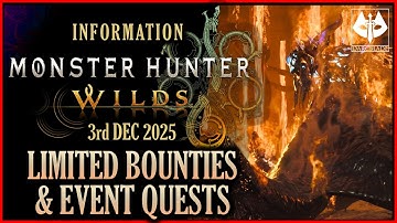 A QUIET WEEK : MONSTER HUNTER WILDS : LIMITED BOUNTIES & EVENT QUESTS : 23rd DEC 2025