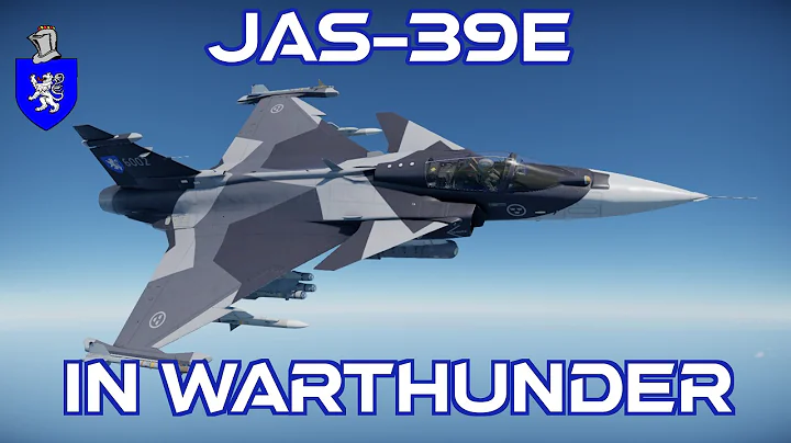 JAS-39E In War Thunder : A Basic Review